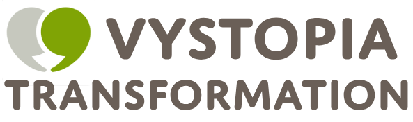 Vystopia Transformation